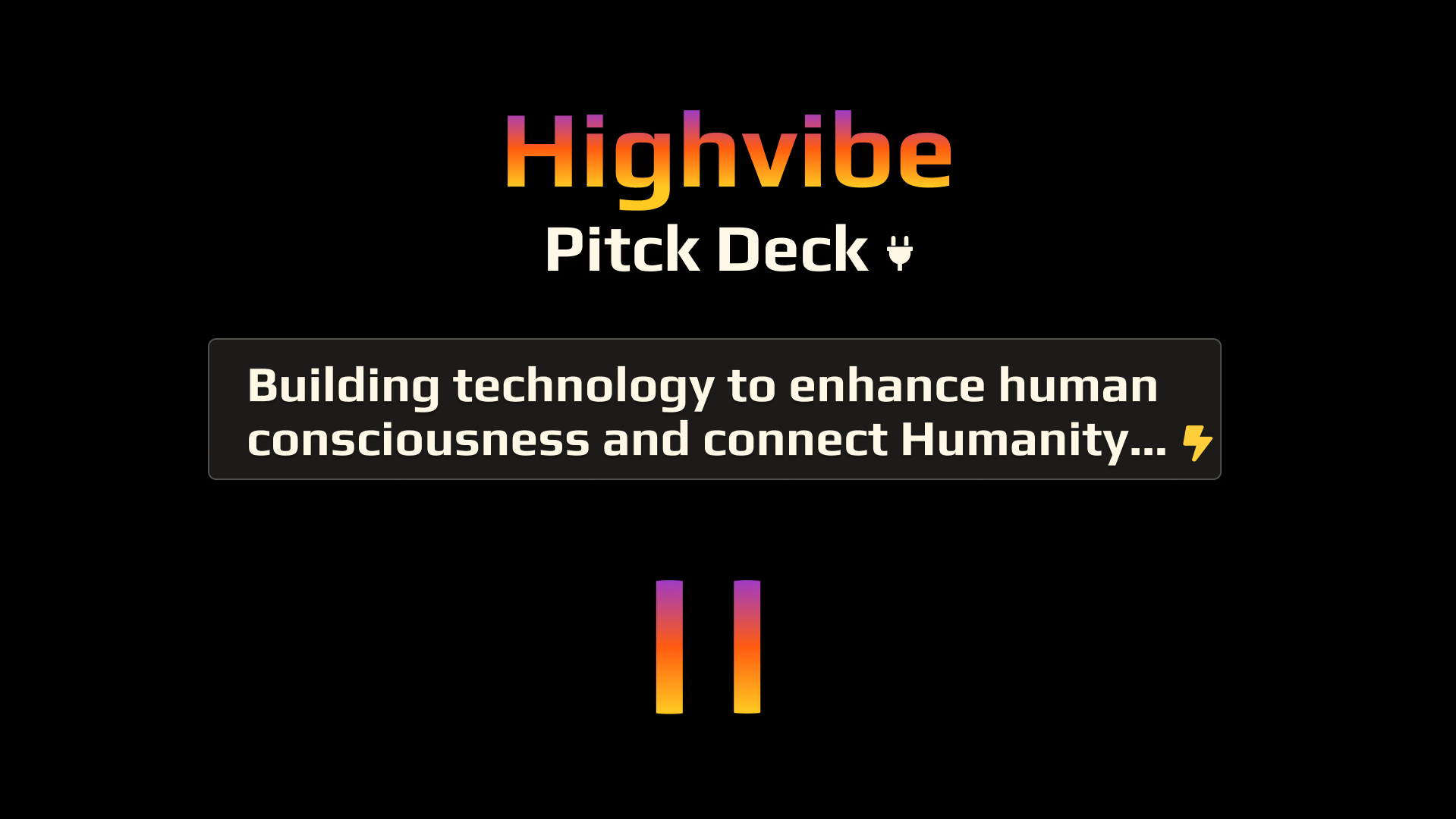 The Highvibe Pitch